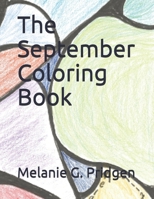 The September Coloring Book (Coloring books by month) 1698592760 Book Cover
