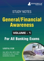 General/Financial Awareness (Vol 1) Topicwise Notes for All Banking Related Exams | A Complete Preparation Book for All Your Banking Exams with Solved ... PO, SBI Clerk, RBI, and Other Banking Exams 9355566034 Book Cover