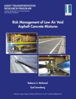 Risk Management of Low Air Void Asphalt Concrete Mixtures 1622602676 Book Cover