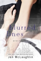 Blurred Lines: Out of Line #5 0990781909 Book Cover