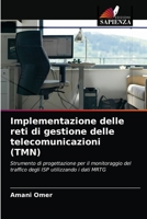 Implementazione delle reti di gestione delle telecomunicazioni (TMN) 620286897X Book Cover