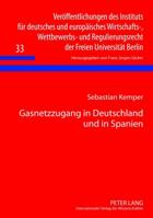 Gasnetzzugang in Deutschland Und in Spanien 3631638639 Book Cover