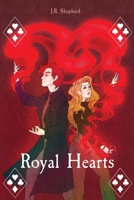 Royal Hearts 1736979361 Book Cover