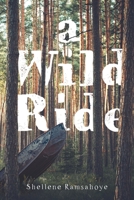 A Wild Ride 1525580507 Book Cover
