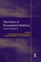 The Ethics of Personalised Medicine: Critical Perspectives 0367599090 Book Cover