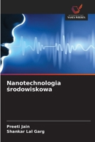 Nanotechnologia srodowiskowa (Polish Edition) 6209409954 Book Cover