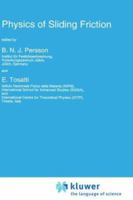 Physics of Sliding Friction (NATO Science Series E: (closed)) 9048146747 Book Cover