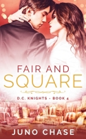 Fair and Square 1947234226 Book Cover