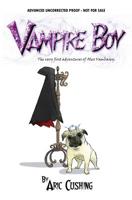 Vampire Boy: (Adventures of Alex Vambarey) 1929730012 Book Cover