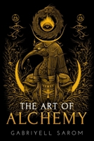 The Art of Alchemy: Inner Alchemy & the Revelation of the Philosopher’s Stone B09WRV1JVW Book Cover