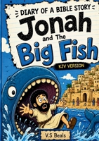 Diary of a Bible Story Jonah and the Big Fish 1998744183 Book Cover