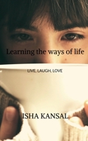 Learning the ways of life 1685232566 Book Cover