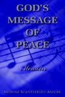 God's Message of Peace 1420868594 Book Cover