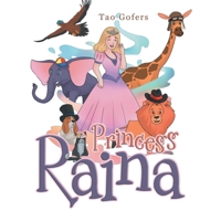 Princess Raina 1982296895 Book Cover