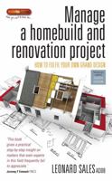 Manage a homebuild and renovation project: 4th edition 1845283740 Book Cover