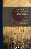 Annales De Philosophie ChrÃ(c)tienne (French Edition) B0FKGTK9GH Book Cover