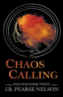 Chaos Calling B0BD2KYPFH Book Cover