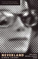 Neverland: the unreal Michael Jackson stories 1905847378 Book Cover