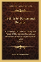 1645-1656: Portsmouth Records 1241338809 Book Cover