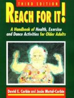 Reach for It! Handbook of Exercise & Dance Activities for Older Adults 0945483767 Book Cover