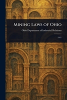 Mining Laws of Ohio 1023157756 Book Cover
