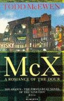 McX: A Romance of the Dour 0802111661 Book Cover