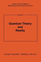 Quantum Theory and Reality 3642880282 Book Cover