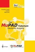 Das MuPAD Tutorium: Deutsche Ausgabe 3540435735 Book Cover