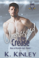 Undressed In The Crease B0BW36MK3J Book Cover