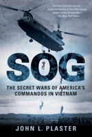 SOG: The Secret Wars of America's Commandos in Vietnam 0451195086 Book Cover