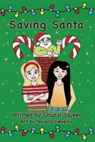 Saving Santa 1937675157 Book Cover