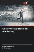 Gestione avanzata del marketing 6209393500 Book Cover