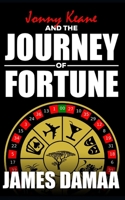 Jonny Keane and The Journey of Fortune 1999344618 Book Cover