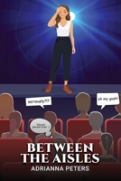 Between the Aisles 1915919134 Book Cover