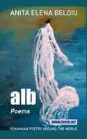 Alb: Poems (Romanian Poetry Around the World) B0FD7KZSMD Book Cover