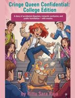 Cringe Queen Confidential: College Edition B0G5295C5Y Book Cover