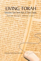 Living Torah: Selections from Seven Years of Torat Chayim 0807409162 Book Cover