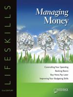 Managing Money- 21st Century Lifeskills 1616511222 Book Cover