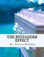 The Bystander Effect 1545231583 Book Cover