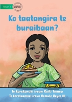 Do You Like Pancakes - Ko taatangira te buraibaan? (Te Kiribati) 1922895784 Book Cover