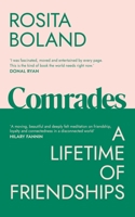 Comrades: A Lifetime of Friendships 1529176948 Book Cover