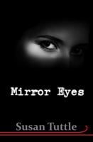 Mirror Eyes 1941465218 Book Cover