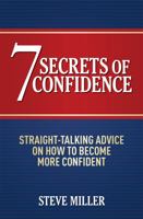 Seven Secrets of Confidence 1472210646 Book Cover