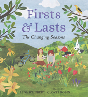 Firsts and Lasts: The Changing Seasons 1536211028 Book Cover