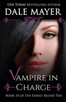 Vampire in Charge 1928122744 Book Cover