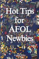 Hot Tips for AFOL Newbies 0646712810 Book Cover