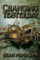 Changing Yesterday 1921665378 Book Cover