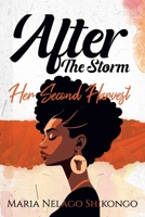 After the Storm: Her Second Harvest 999459981X Book Cover
