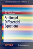 Scaling of Differential Equations 3319327259 Book Cover