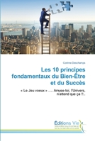 Les 10 principes fondamentaux du Bien-Être et du Succès 6139589223 Book Cover